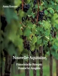 Nouvelle-Aquitaine. - Anna Konyev