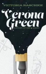 Verona Green - Victoria Raschke