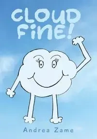 Cloud FINE! - Andrea Zame