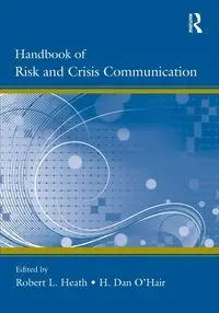 Handbook of Risk and Crisis Communication - Heath Robert L.