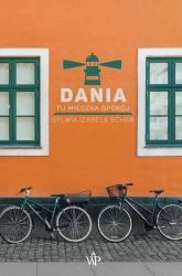 eBook Dania. Tu mieszka spokój - Sylwia Izabela Schab epub mobi