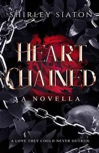 Heart Chained - Shirley Siaton