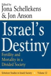Israel's Destiny - Jon Anson