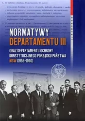 Normatywy Departamentu III oraz Departamentu... - Cyprian Wilanowski
