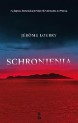 eBook Schronienia - Jérôme Loubry epub mobi