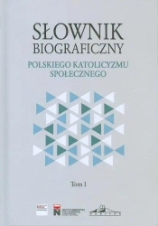 Słownik biograficzny polskiego katolicyzmu.. T.1 - Rafał Łatka