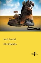 Streiflichter - Karl Ewald