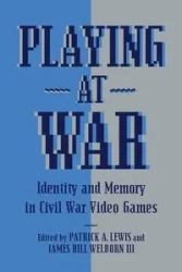 Playing at War - Lewis Patrick A