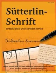 Sütterlin-Schrift einfach lesen und schreiben lernen - Kintzel Vasco