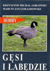 Gęsi i łabędzie - Krzysztof Michał Jabłoński, Marcin Jan Gorazdowski