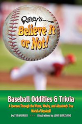 Ripley's Believe It or Not! Baseball Oddities & Trivia - Tim O'Brien