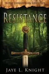 Resistance - Jaye L. Knight