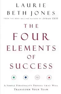The Four Elements of Success - Laurie Beth Jones