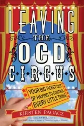 Leaving the OCD Circus - Kirsten Pagacz