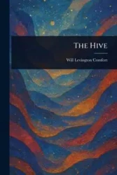 The Hive - Will Comfort Levington