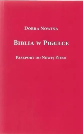 Biblia w pigułce - Ryszard Rabiega