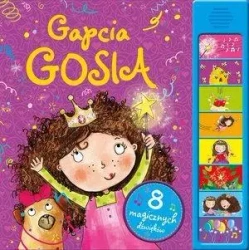 Gapcia Gosia. 8 magicznych dźwięków - Natalia Moore (ilustr.)