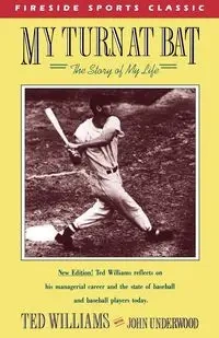 My Turn at Bat - Williams Ted