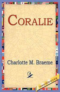 Coralie - Charlotte Braeme