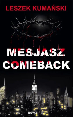eBook Mesjasz. Comeback - Leszek Kumański epub mobi