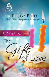 The Gift of Love - Peggy Bird