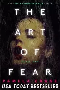 The Art of Fear - Pamela Crane