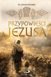 Przypowieści Jezusa w.2 - Antoni Paciorek