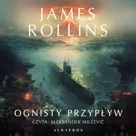 audiobook Ognisty przypływ - James Rollins