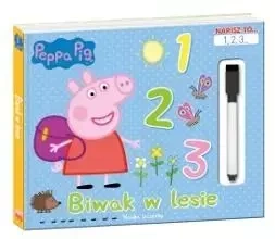 Świnka Peppa. Napisz to 1,2,3 Biwak w lesie - praca zbiorowa
