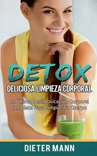 DETOX - Mann Dieter