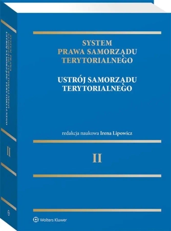 System Prawa Samorządu Terytorialnego T.2 - praca zbiorowa