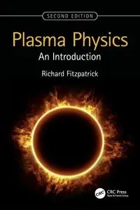 Plasma Physics - Richard Fitzpatrick