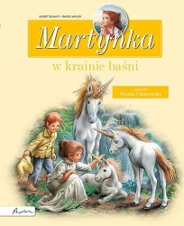 Martynka w krainie baśni - Gibert Delahaye
