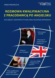 eBook Rozmowa Kwalifikacyjna z Pracodawcą Po Angielsku - Anna Piekarczyk epub mobi