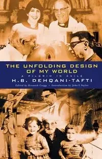 The Unfolding Design of My World - Deqani-Tafti H. H.
