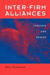 Interfirm Alliances - Bart Nooteboom