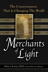 Merchants of Light - Betty Kovacs J