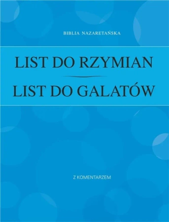 List do Rzymian / List do Galatów - red. Tomasz Wojtaś