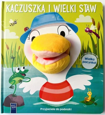 Przyjaciele do poduszki. Kaczuszka i wielki staw - praca zbiorowa