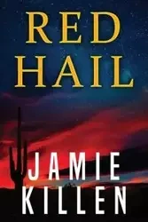 Red Hail - Jamie Killen