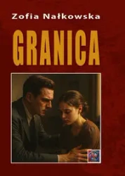 Granica A4 BR - Zofia Nałkowska