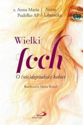 Wielki foch - s. Anna Maria Aneta Pudełko AP. Liberacka