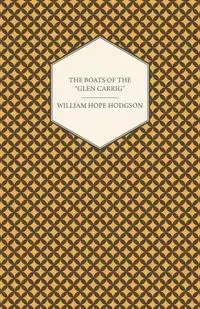 The Boats of the Glen Carrig - William Hope Hodgson
