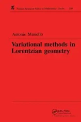 Variational Methods in Lorentzian Geometry - Antonio Masiello