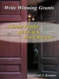 Write Winning Grants - Kramer Heidi J.