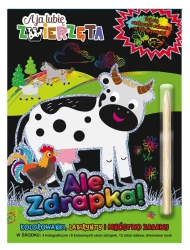 A ja lubię zwierzęta. Ale zdrapka! - Opracowanie zbiorowe
