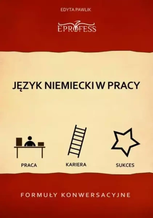 eBook Język Niemiecki w Pracy – Formuły Konwersacyjne - Edyta Pawlik epub mobi