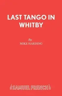 Last Tango in Whitby - Mike Harding