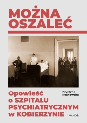 Można oszaleć - Krystyna Rożnowska