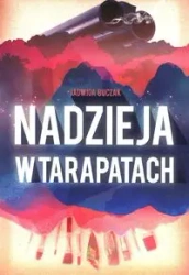 Nadzieja w tarapatach - Jadwiga Buczak